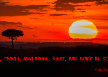 101+ Best Travel Quotes in the World To Inspire You