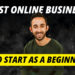 Best Online Business to Start as a Beginner (4 Simple Steps to $1m+ Per Year)