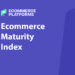 Exploring the Smartproxy eCommerce Maturity Index