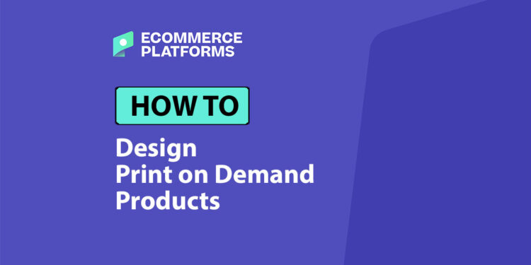 How to Create Print on Demand Designs in 2025