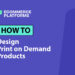 How to Create Print on Demand Designs in 2025