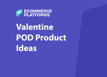 Top 20 Valentine’s Day Ideas to Sell with Print-on-Demand
