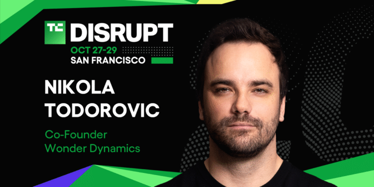 Wonder Dynamics co-founder Nikola Todorovic joins Disrupt 2025