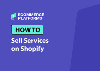 How to Sell Services on Shopify: The Complete Guide for 2025