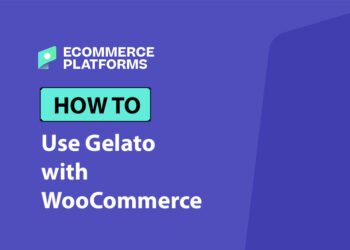 How to Use Gelato with WooCommerce: Step-by-Step Guide