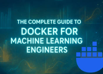 The Complete Guide to Docker for Machine Learning Engineers