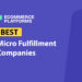 Best Micro Fulfillment Companies for Ecommerce for 2026