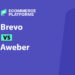 Brevo or AWeber: What’s Best for Ecommerce?