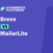 Brevo vs MailerLite: Which Email Platform Is Better for Ecommerce?