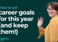 How to plan career goals