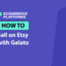 Selling on Etsy with Gelato in 2026: The Beginner’s Guide to Setting Up Your POD Brand