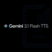 Gemini 3.1 Flash TTS: New text-to-speech AI model