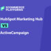 HubSpot Marketing Hub vs ActiveCampaign: Testing the Best AI Marketing Tools for Ecommerce