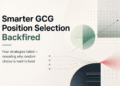 I Tried Four Smarter Ways to Select Positions in GCG.