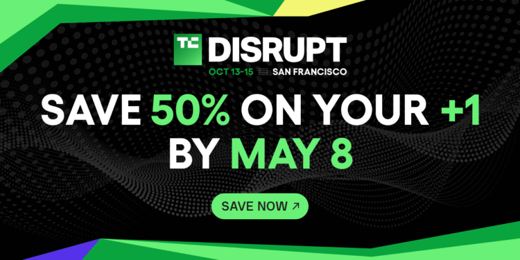 5 days to get 50% off a second Disrupt 2026 pass