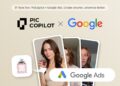 Alibaba integrates PicCopilot with Google Ads, eyeing conversion for ecommerce