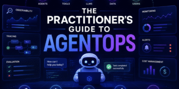 The Practitioner’s Guide to AgentOps