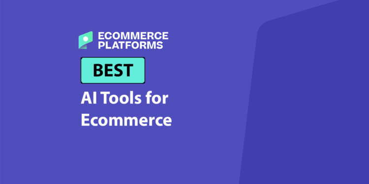 Best AI Ecommerce Tools, Independently Tested and Ranked