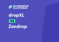 dropXL vs Zendrop Review: Which Dropshipping Platform Actually Fits Your Store?