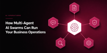 How Multi-Agent AI Swarms Can Run Your Business Operations