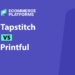 Tapstitch vs Printful: Premium Quality or Global Scale?