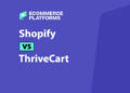 Shopify vs ThriveCart: Which One Actually Fits Your Business?