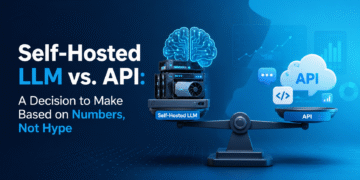 Self-Hosted LLM vs. API: A Decision to Make Based on Numbers, Not Hype