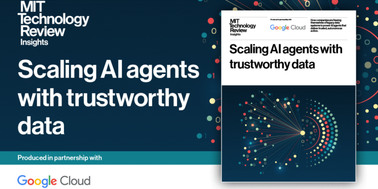 Scaling AI agents with trustworthy data