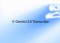 Introducing Gemini 3.5 Transcribe